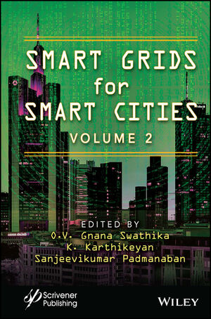 Smart Grids for Smart Cities, Volume 2 | Wiley