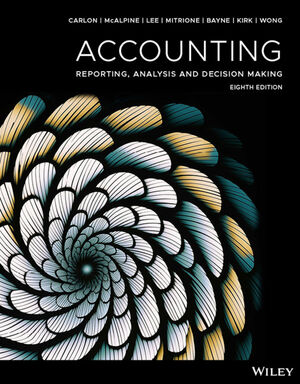 Financial Accounting: Reporting, Analysis and Decision
