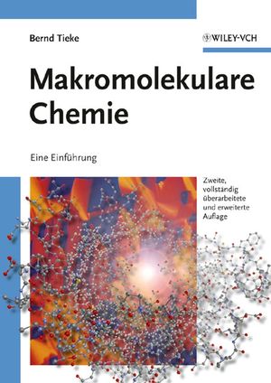 Makromolekulare Chemie: Eine Einführung, 2nd Edition