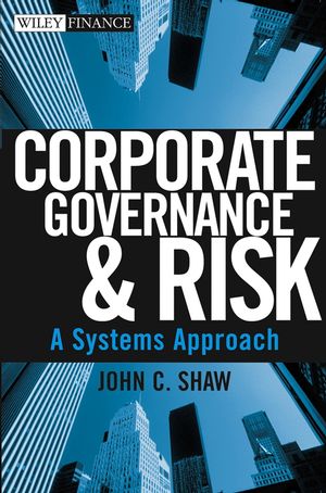 Corporate Governance and Risk: A Systems Approach