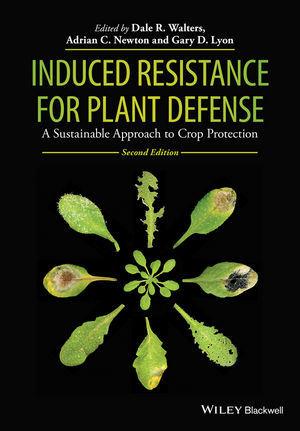 Induced Resistance for Plant Defense: A Sustainable Approach to Crop Protection