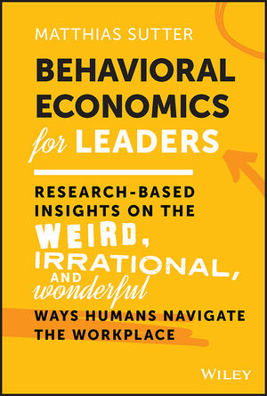 Behaviour Economics for Leaders