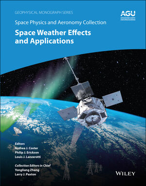 Space Physics and Aeronomy, Volume 5, Space Weather Effects and Applications