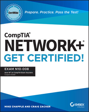 CompTIA Network+ CertMike: Prepare. Practice. Pass the Test! Get Certified!: Exam N10-008 cover image