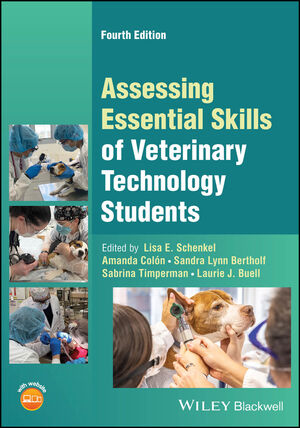 Assessing Essential Skills of Veterinary Technology Students, 4th Edition cover image