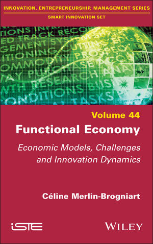 The Functional Service Economy: A Networked Innovation Model