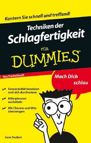 Techniken der Schlagfertigkeit für Dummies, Das Pocketbuch, 2. Auflage