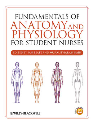 Fundamentals Of Anatomy And Physiology For Student Nurses Wiley