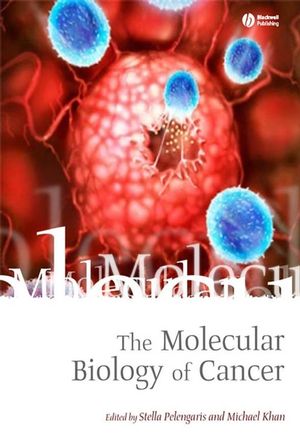 The Molecular Biology of Cancer | Wiley