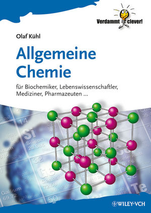 Allgemeine Chemie: f&uuml;r Biochemiker Lebenswissenschaftler, Mediziner, Pharmazeuten...