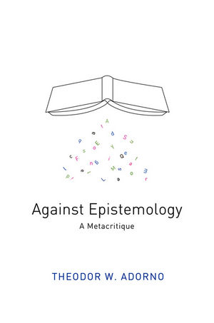 Against Epistemology: A Metacritique