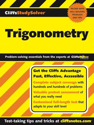 CliffsStudySolver<sup><small>TM</small></sup> Trigonometry