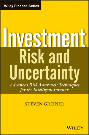 Investment Risk and Uncertainty: Advanced Risk Awareness Techniques for the Intelligent Investor