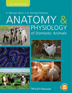 Anatomy and Physiology of Domestic Animals, 2nd Edition | Wiley