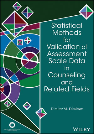 Statistical Methods for Validation of Assessment Scale Data in Counseling and Related Fields cover image