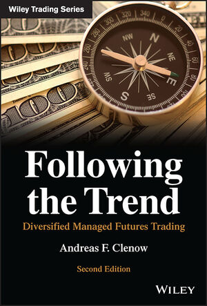 Following the Trend: Diversified Managed Futures Trading, 2nd Edition
