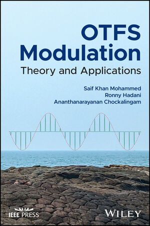OTFS Modulation: Theory and Applications