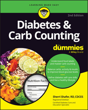 Diabetes & Carb Counting For Dummies, 2nd Edition