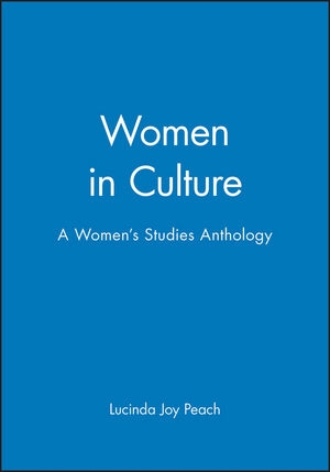 Women in Culture: A Women's Studies Anthology