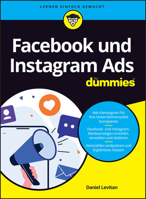 Facebook und Instagram Ads f&uuml;r Dummies