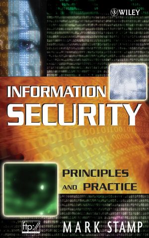 Information Security: Principles and Practice