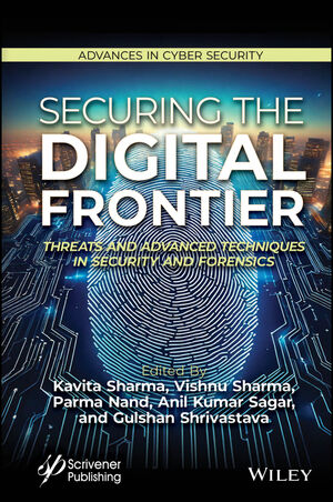 Emerging Threats and Countermeasures in Cybersecurity | Wiley