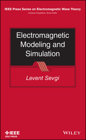 Electromagnetic Modeling and Simulation