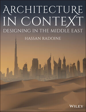 Architecture in Context: Designing in the Middle East