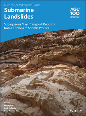 Submarine Landslides: Subaqueous Mass Transport Deposits from Outcrops to Seismic Profiles