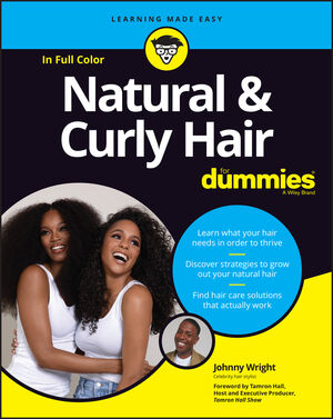 Natural & Curly Hair For Dummies | Wiley