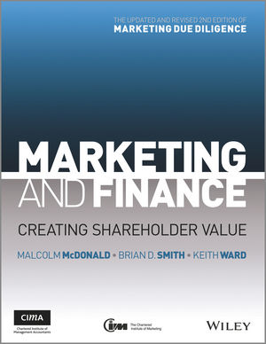 Marketing and Finance: Creating Shareholder Value, 2nd Edition