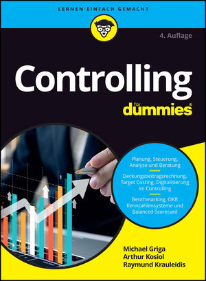 Controlling f&uuml;r Dummies, 4. Auflage