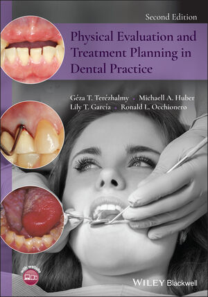 Physical Evaluation and Treatment Planning in Dental Practice, 2nd Edition cover image