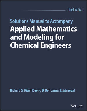 Solutions Manual to Accompany Applied Mathematics and Modeling for ...