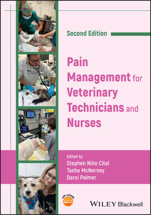 Pain Management for Veterinary Technicians and Nurses, 2nd Edition cover image