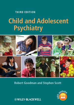 Child and Adolescent Psychiatry, 3rd Edition | Wiley