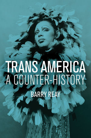 Trans America: A Counter-History | Wiley