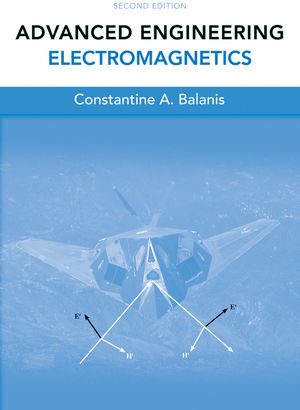 Advanced Engineering Electromagnetics, 2nd Edition