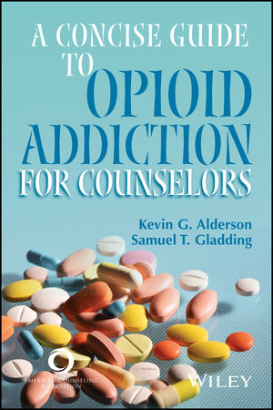 A Concise Guide to Opioid Addiction for Counselors cover image