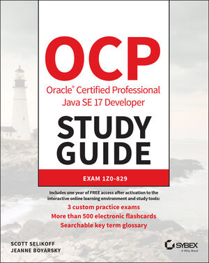 OCP Oracle Certified Professional Java SE 17 Developer Study Guide: Exam 1Z0-829 cover image