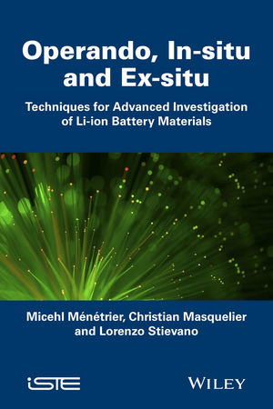In Situ and Operando Investigation of Batteries and Battery Materials: Analytical Techniques