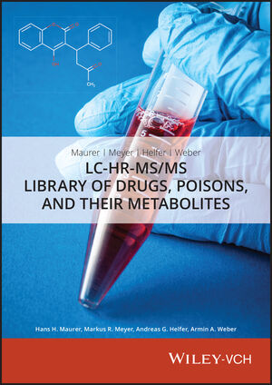 <span class=`search-highlight`>Maurer</span>, Meyer, Helfer, Weber: LC-HR-MS/MS Library of Drugs, Poisons, and Their Metabolites
