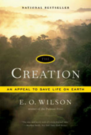 The Creation: An Appeal to Save Life on Earth