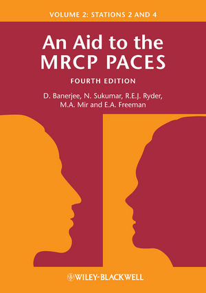 An Aid to the MRCP PACES, Volume 2: Stations 2 and 4, 4th Edition