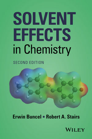Solvent Effects in Chemistry, 2nd Edition