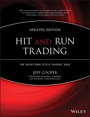 Hit and Run Trading: The Short-Term Stock Traders' Bible, Updated Edition cover image