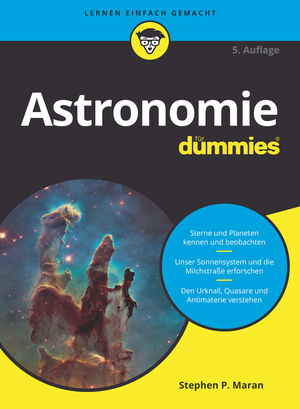Astronomie f&uuml;r Dummies, 5. Auflage