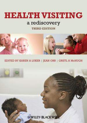 Health Visiting: A Rediscovery, 3rd Edition
