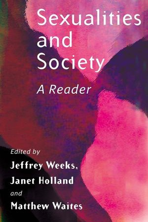 Sexualities and Society: A Reader