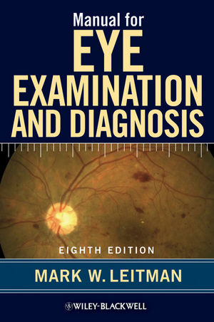 Manual for Eye Examination and Diagnosis, 8th Edition